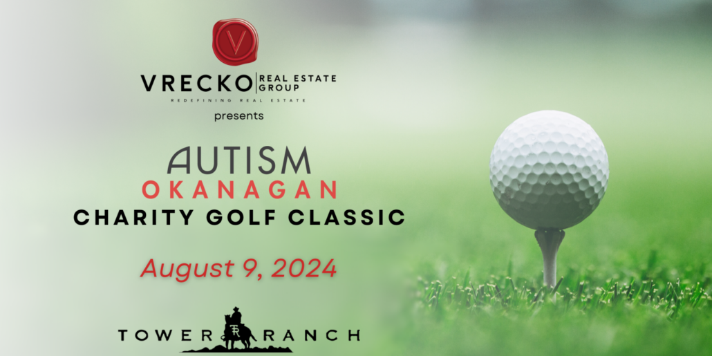Charity Golf Event. Vrecko Real Estate Group, Autism Okanagan, Tower Ranch Golf Club