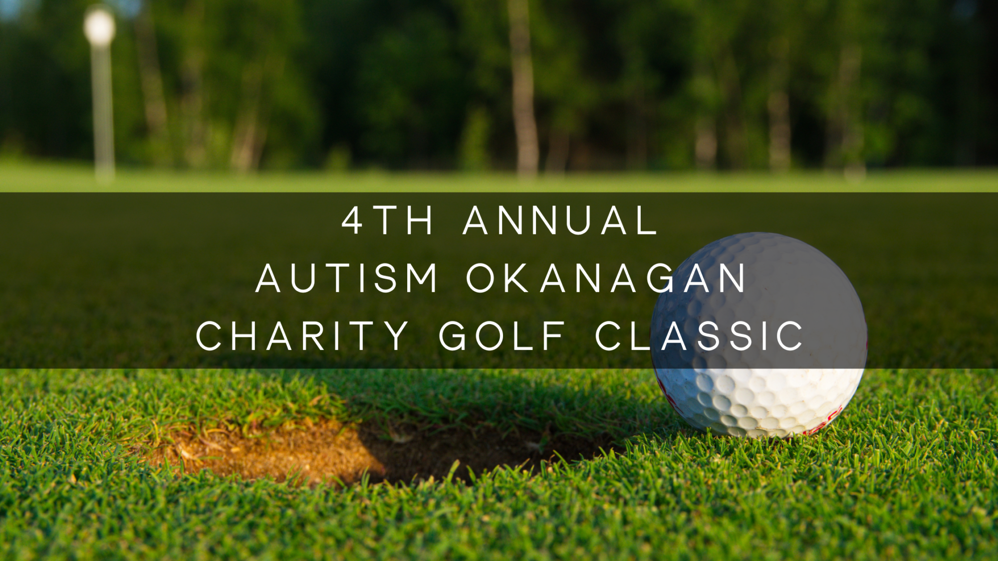 4th Annual Autism Okanagan Charity Golf Classic