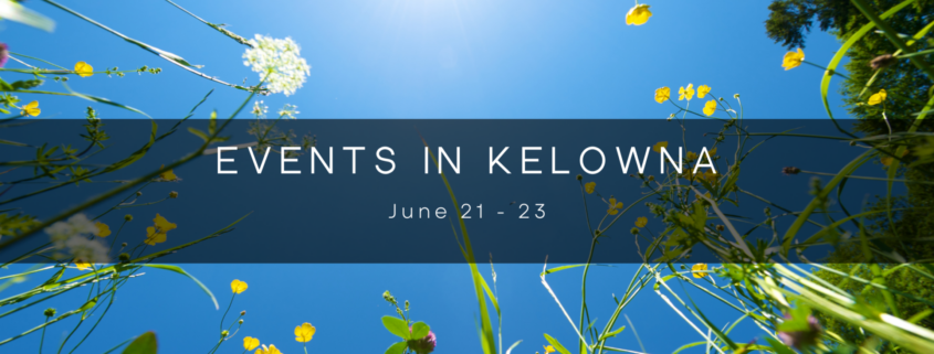 Kelowna weekend events