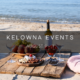 Kelowna weekend events