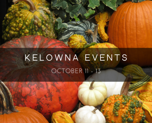 Kelowna weekend events Oct 11-13