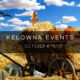 Kelowna Weekend events