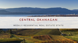 Central Okanagan Weekly Residential Stats Kelowna