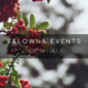 Kelowna weekend events Nov 30-Dec 1